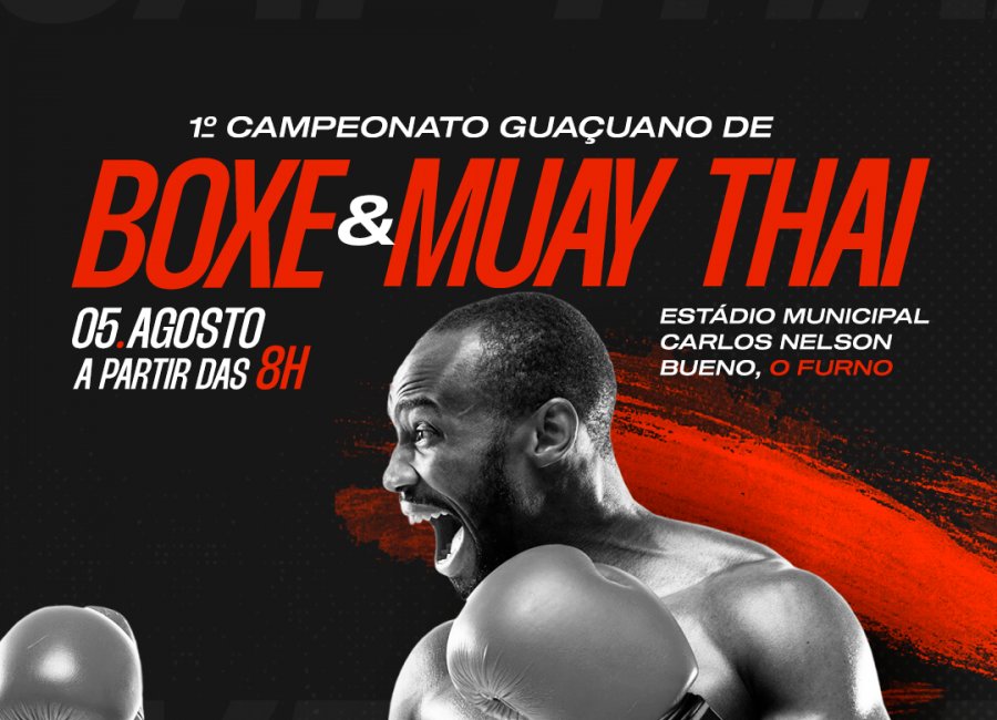 1º Campeonato Guaçuano de Boxe e Muay Thai acontece no dia 5 de agosto 