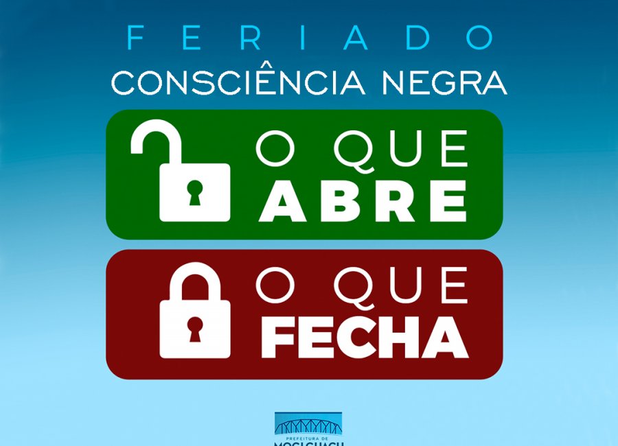 Feriado do Dia da Consciência Negra: confira o que abre e fecha 