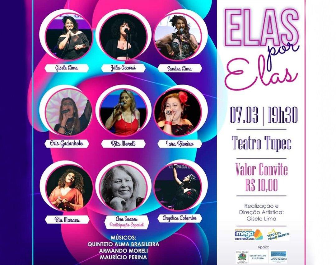 Espetáculo Elas por Elas no Teatro Tupec irá celebrar o Dia Internacional da Mulher