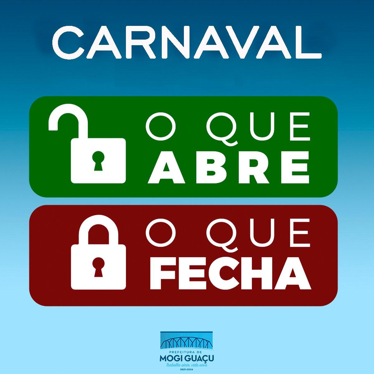 Carnaval 2025: confira o que abre e fecha