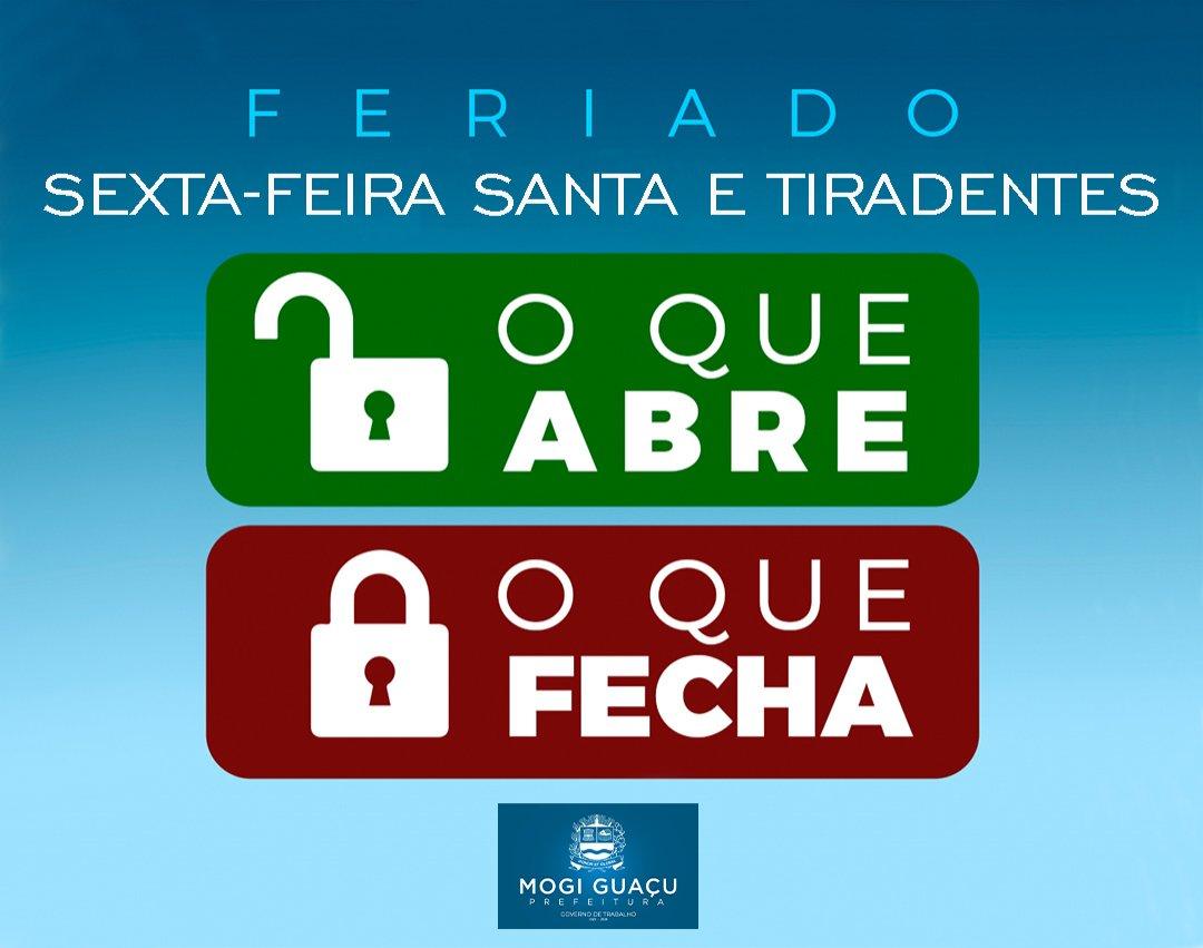 Sexta-Feira Santa e feriado de Tiradentes: confira o que abre e fecha 