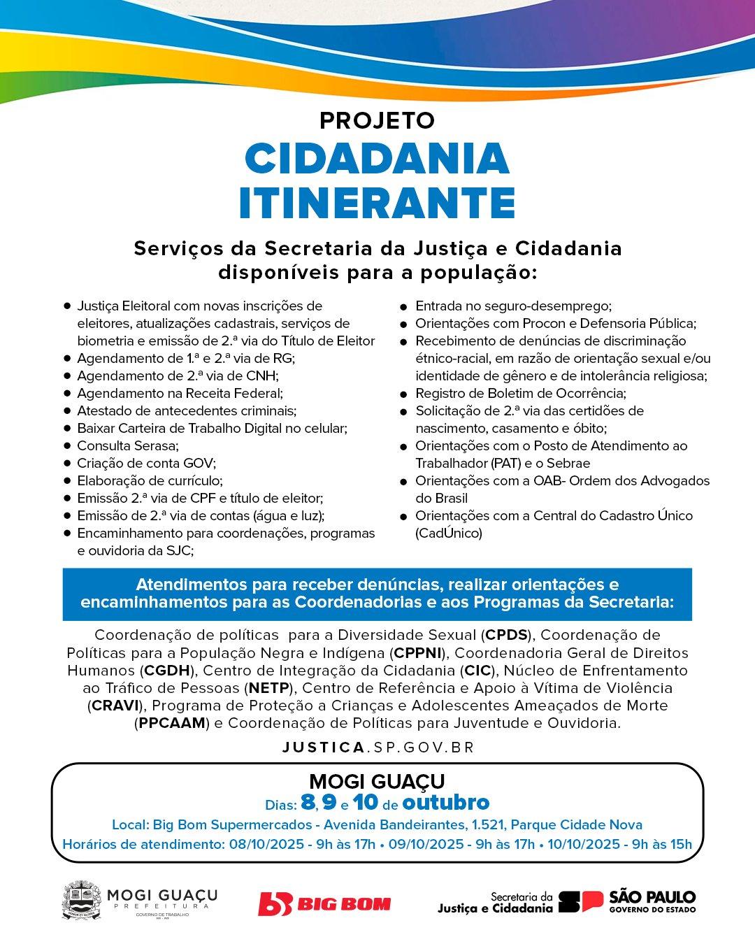 Mogi Guaçu vai receber o projeto Cidadania Itinerante nos dias 8, 9 e 10 de outubro, no estacionamento do Big Bom Bandeirantes 