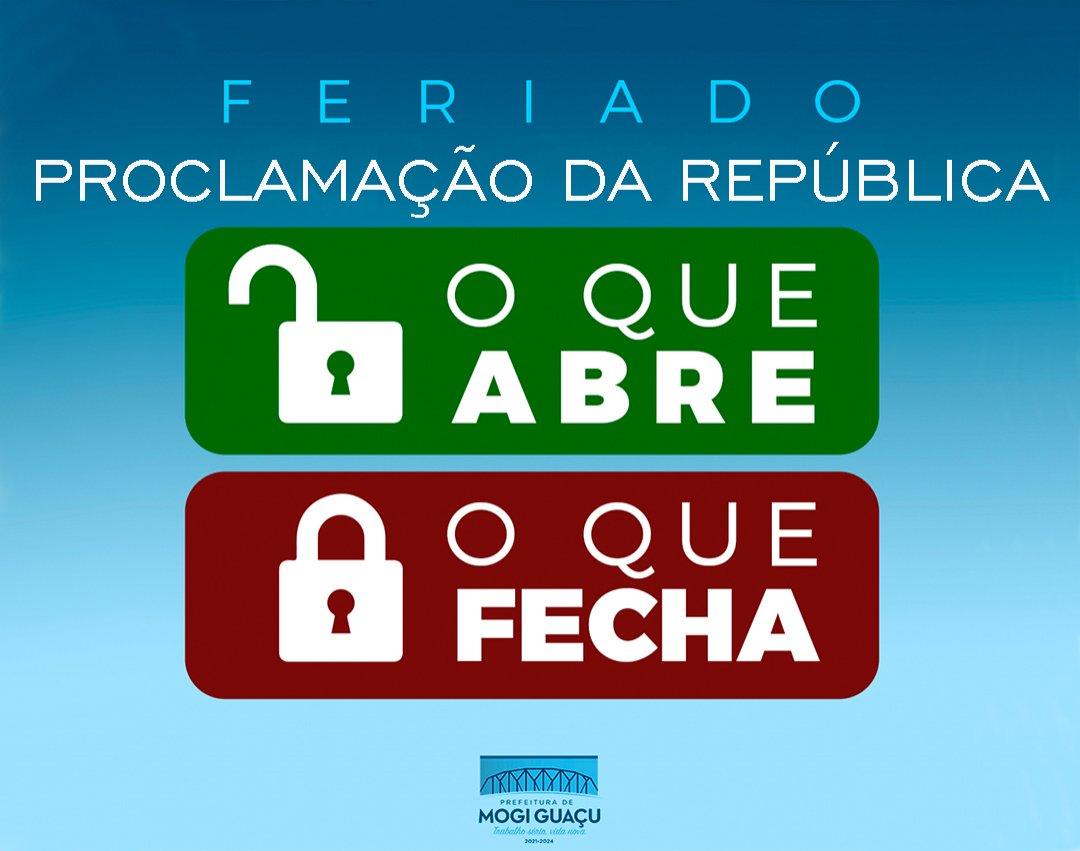 Feriado da Proclamação da República: confira o que abre e fecha 